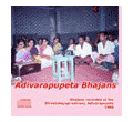 Adivarapupeta bhajans